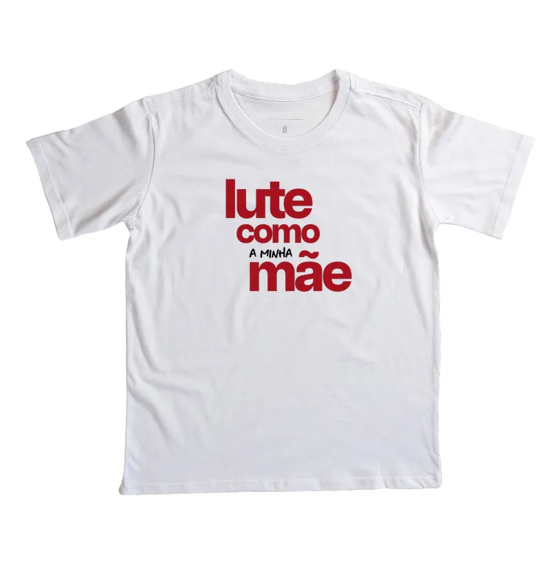 Lute como a minha Mãe - Imagem 2