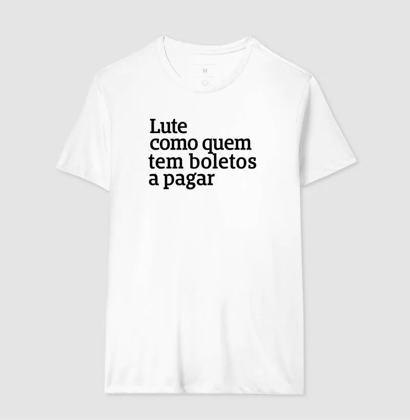 Lute como quem tem boletos a pagar - Imagem 2