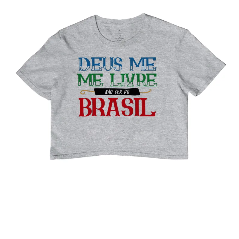 Deus me livre não ser do Brasil - Imagem 3