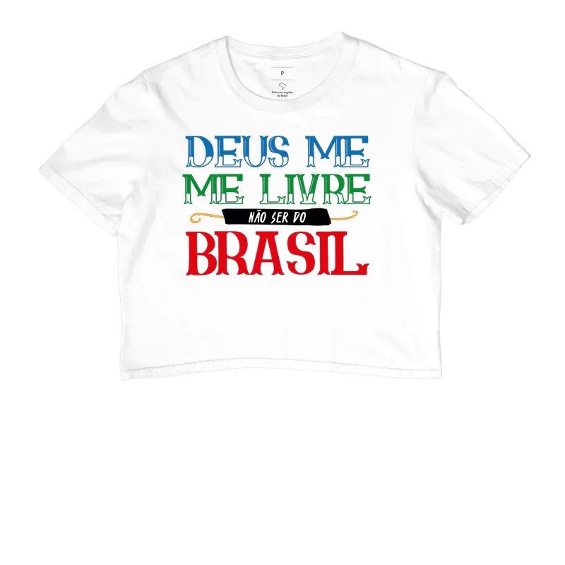 Deus me livre não ser do Brasil - Imagem 2