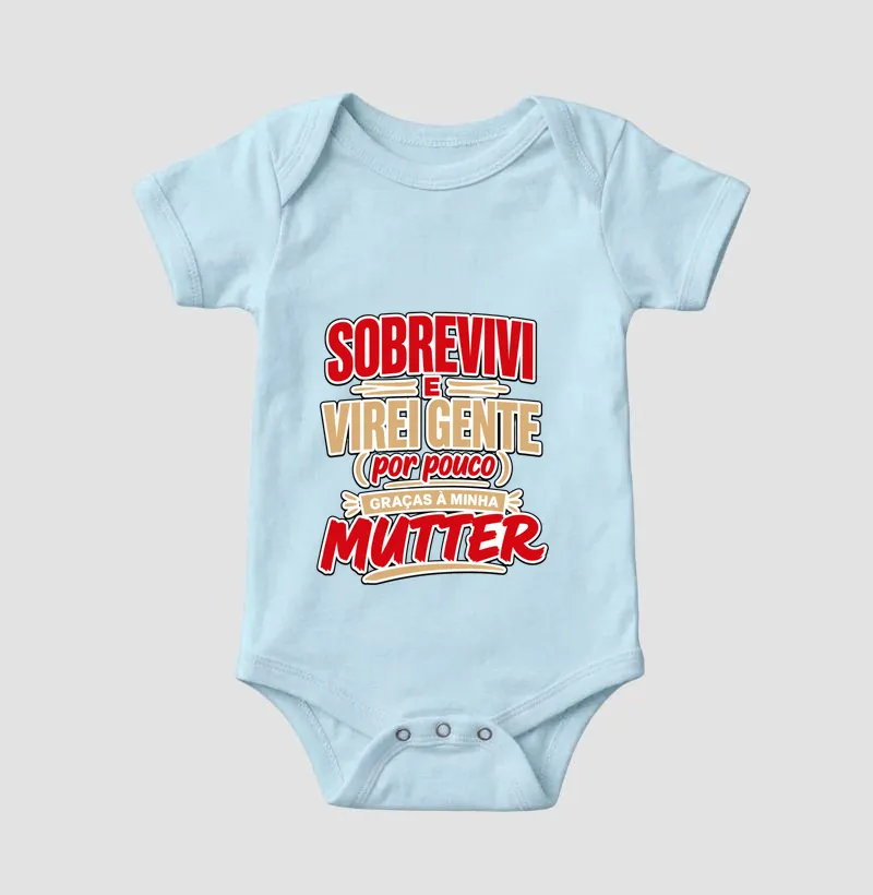 Sobrevivi e virei gente (por pouco) graças à minha Mutter - Imagem 4