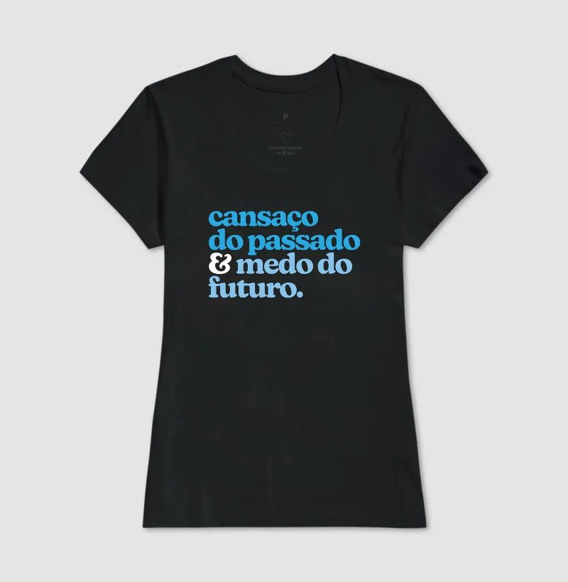 Cansaço do passado e Medo do Futuro - Imagem 3