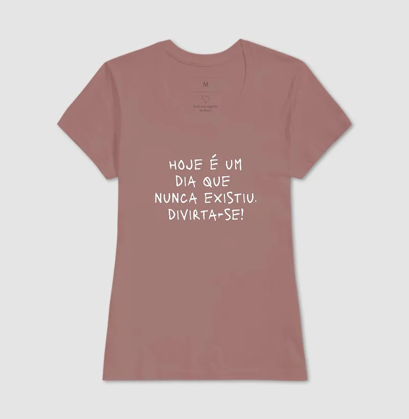 Divirta-se hoje é um dia que nunca existiu - Imagem 13