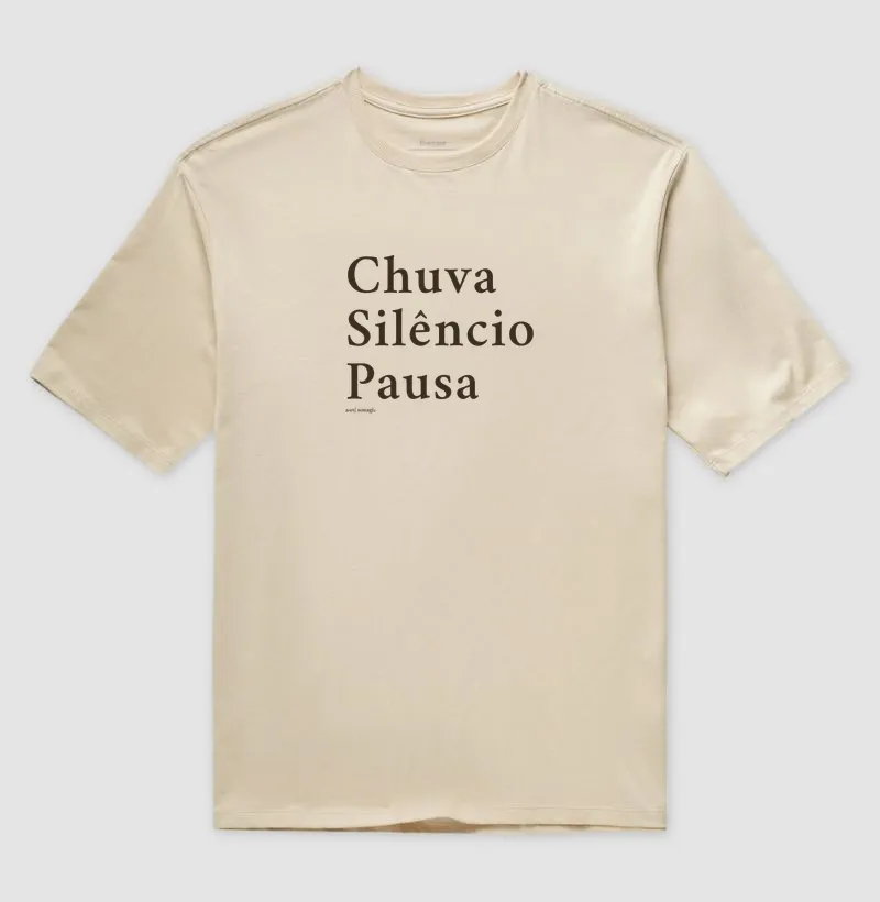 Camiseta Chuva, Silêncio, Pausa | Dorama