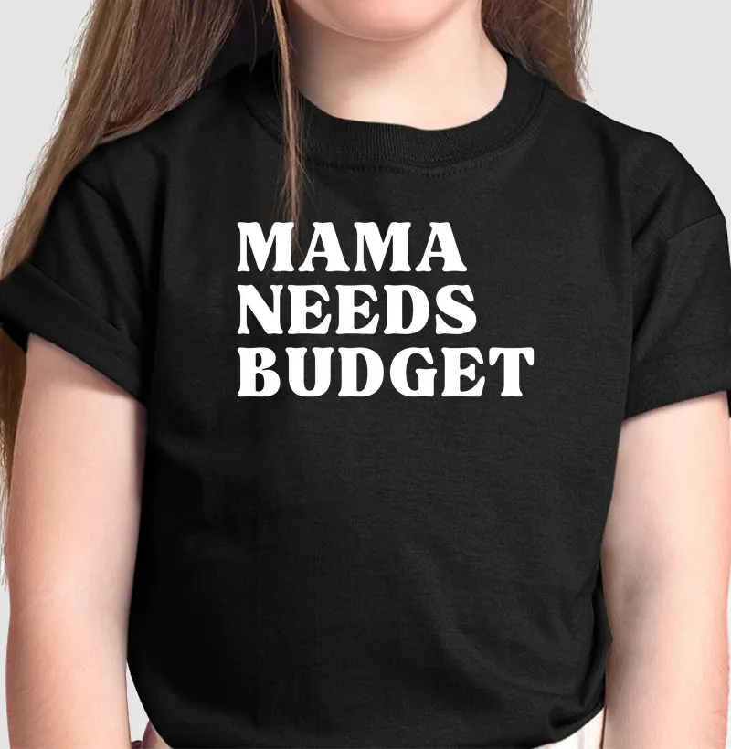 Mama Needs Budget