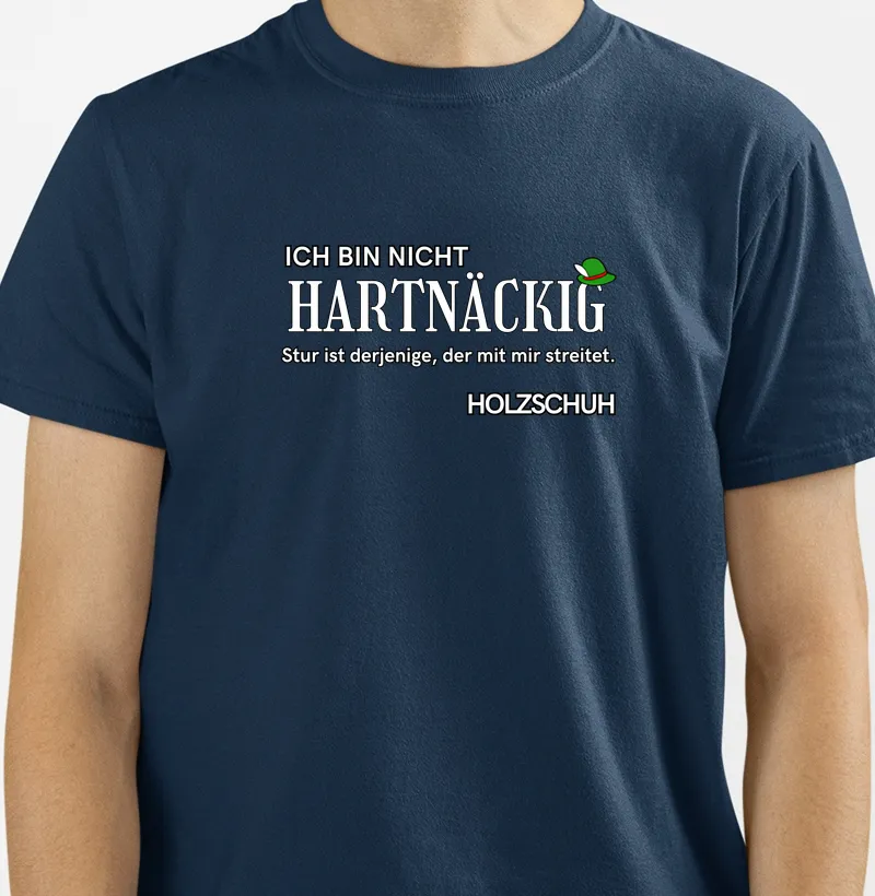 Ich bin nicht - Holzschuh - Camiseta