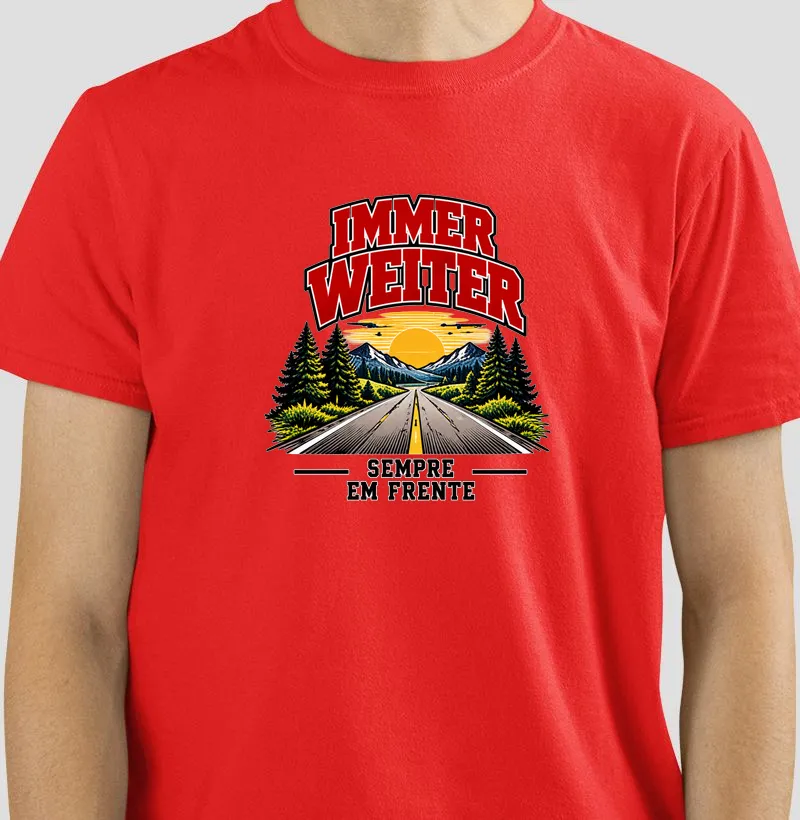 Immer Weiter — Sempre em Frente