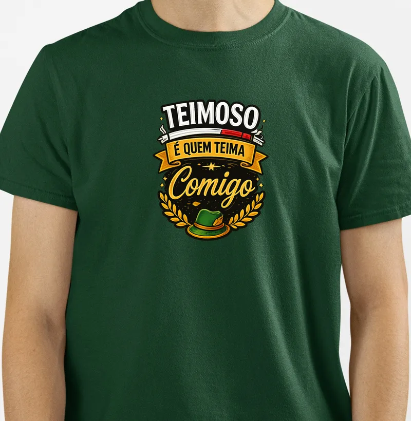 Teimoso é Quem Teima Comigo