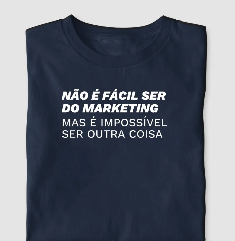 Não é Fácil ser do Marketing
