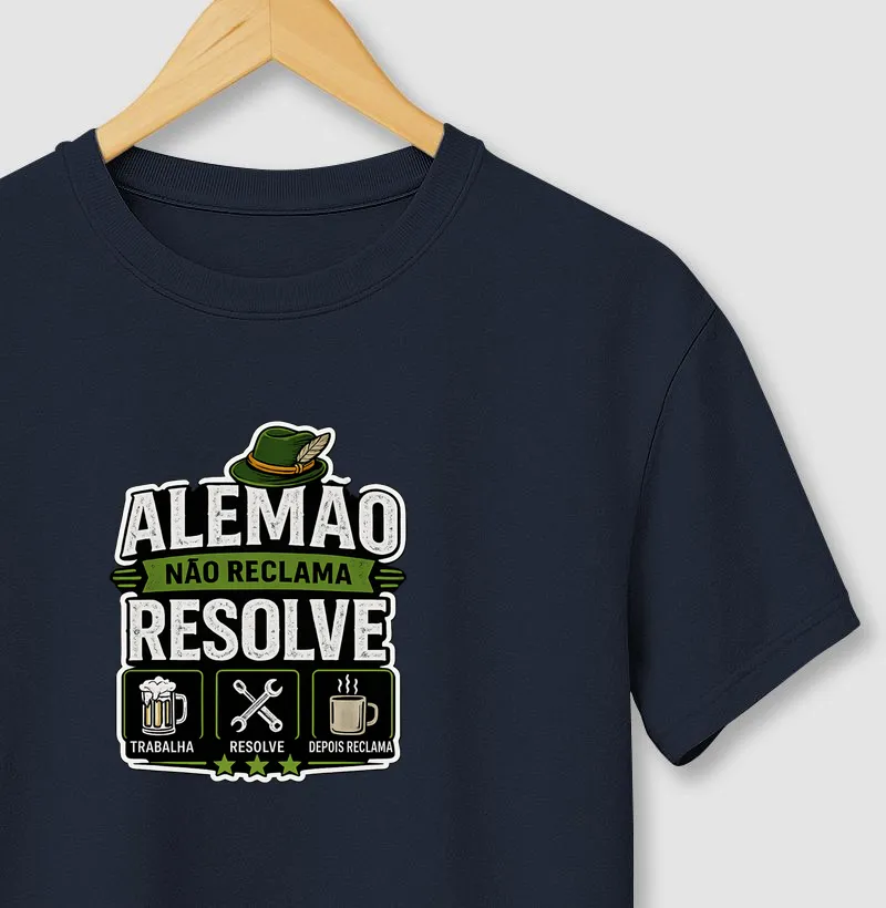 Alemão não reclama, resolve
