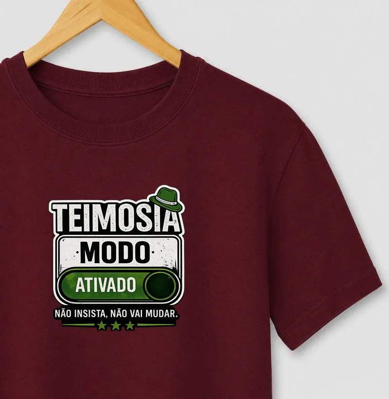 Teimosia: modo ativado 