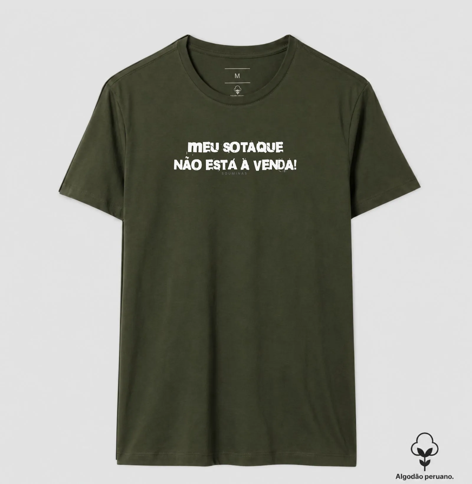 Meu sotaque não está à venda | Algodão Peruano - Imagem 6